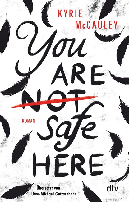 You are (not) safe here, Kyrie McCauley - Paperback - 9783423719162