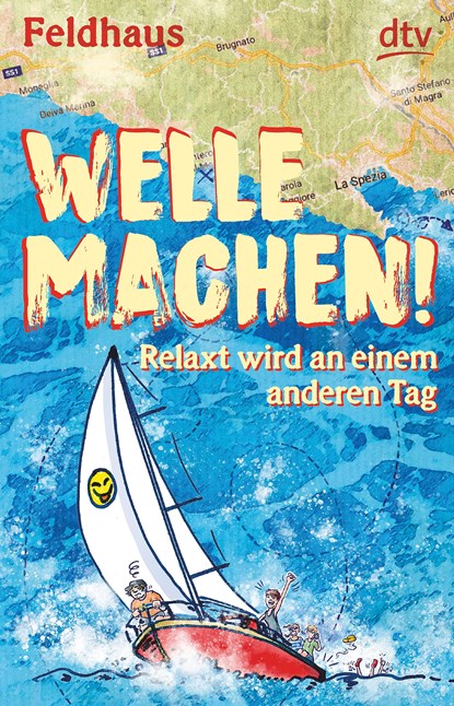 Welle machen! Relaxt wird an einem anderen Tag, Hans-Jürgen Feldhaus - Paperback - 9783423740685
