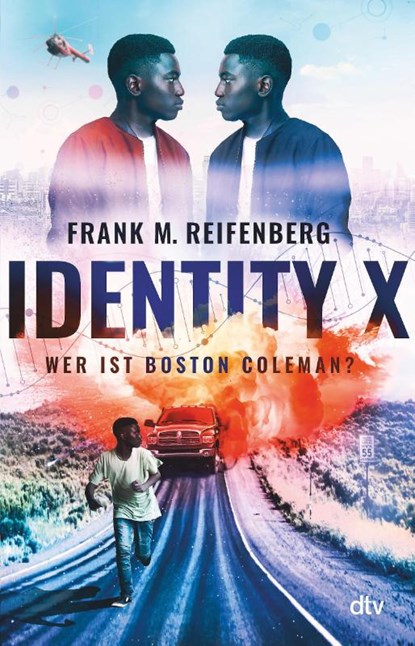 Identity X - Wer ist Boston Coleman?, Frank Maria Reifenberg - Paperback - 9783423740777