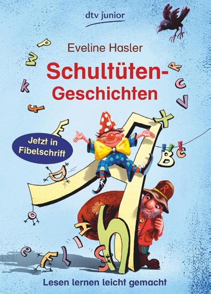 Schultüten-Geschichten, Eveline Hasler - Gebonden - 9783423760348