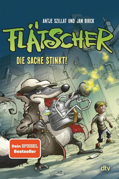 Flätscher 01 - Die Sache stinkt, Antje Szillat - Gebonden - 9783423761567