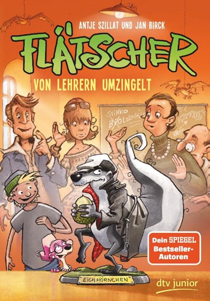 Flätscher 6 - Von Lehrern umzingelt, Antje Szillat - Gebonden - 9783423762922