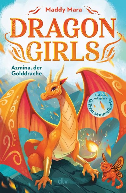 Dragon Girls - Azmina, der Golddrache, Maddy Mara - Gebonden - 9783423764889