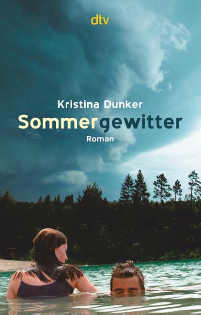 Sommergewitter, Kristina Dunker - Paperback - 9783423781978