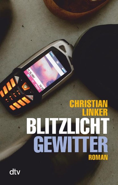 Blitzlichtgewitter, Christian Linker - Paperback - 9783423782241