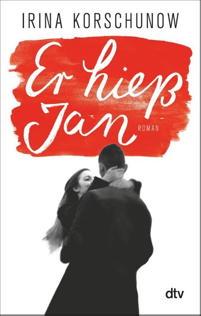 Er hiess Jan, Irina Korschunow - Paperback - 9783423782845