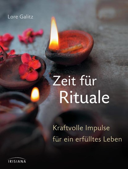 Zeit für Rituale, Lore Galitz - Gebonden - 9783424151985