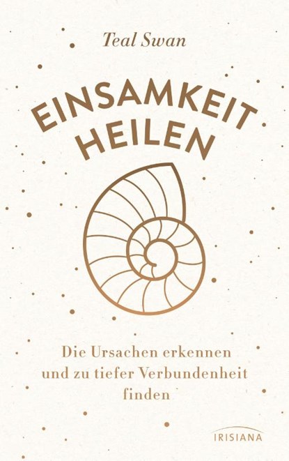 Einsamkeit heilen, Teal Swan - Paperback - 9783424153590