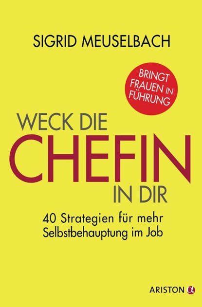 Weck die Chefin in dir, Sigrid Meuselbach - Paperback - 9783424201109