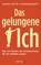 Das gelungene Ich, Hans-Otto Thomashoff - Gebonden - 9783424201611