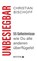 Unbesiegbar, Christian Bischoff - Gebonden - 9783424201901