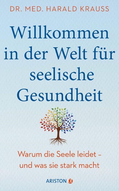Willkommen in der Welt für seelische Gesundheit, Harald Krauß - Paperback - 9783424202496
