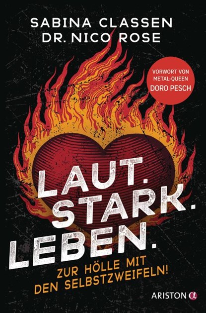 Laut.Stark.Leben., Sabina Classen ; Nico Rose - Paperback - 9783424203080