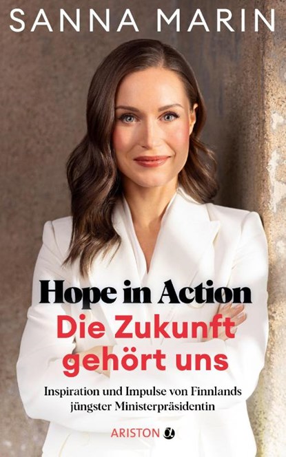 Hope in Action - Die Zukunft gehört uns, Sanna Marin - Gebonden - 9783424203134