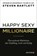 Happy Sexy Millionaire, Steven Bartlett - Paperback - 9783424203165
