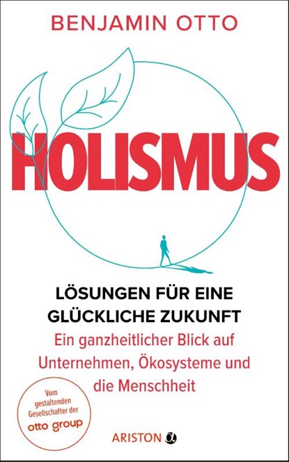 Holismus, Benjamin Otto - Gebonden - 9783424203196