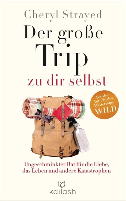 Der große Trip zu dir selbst, Cheryl Strayed - Paperback - 9783424631210