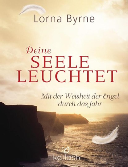 Deine Seele leuchtet, Lorna Byrne - Gebonden - 9783424631289