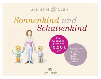 Sonnenkind und Schattenkind, Stefanie Stahl - Gebonden - 9783424631814