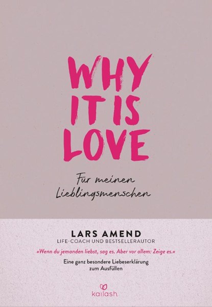 Why it is Love, Lars Amend - Gebonden - 9783424632446