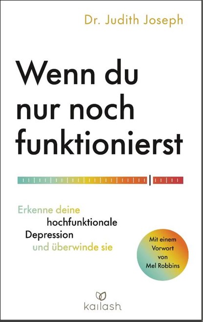 Wenn du nur noch funktionierst, Judith Joseph - Paperback - 9783424632897