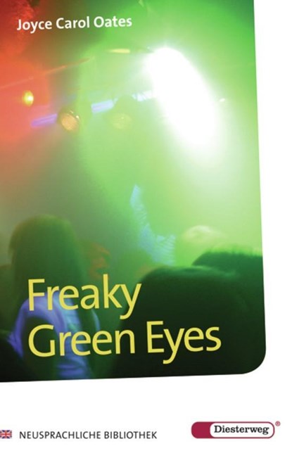 Freaky Green Eyes, Joyce Carol Oates - Paperback - 9783425048536