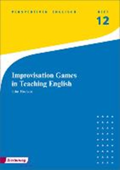 Hudson, J: Improvisation Games in Teaching English, HUDSON,  John - Paperback - 9783425998558