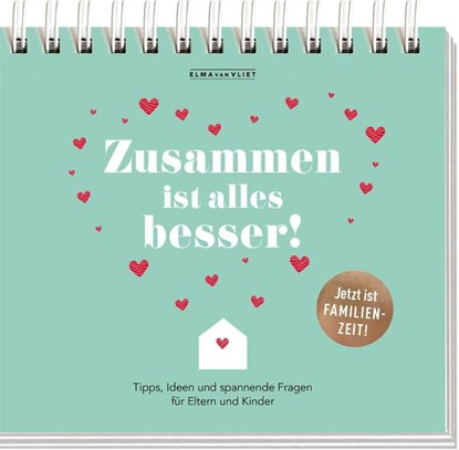 Zusammen ist alles besser!, Elma Van Vliet - Paperback - 9783426000823