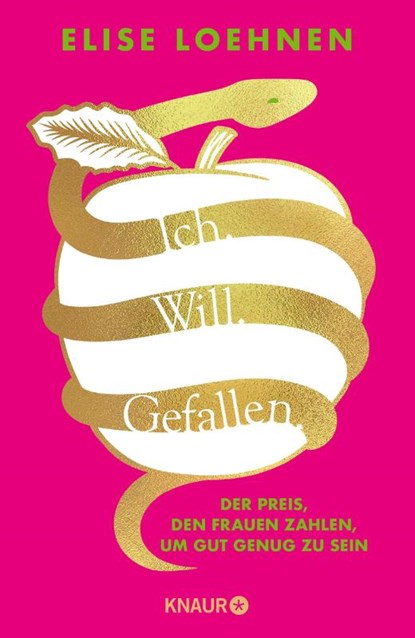 Ich. Will. Gefallen, Elise Loehnen - Gebonden - 9783426217696