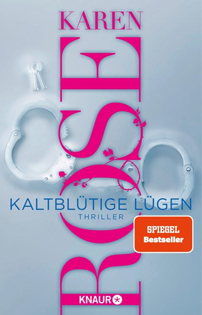 Kaltblütige Lügen, Karen Rose - Paperback - 9783426217795