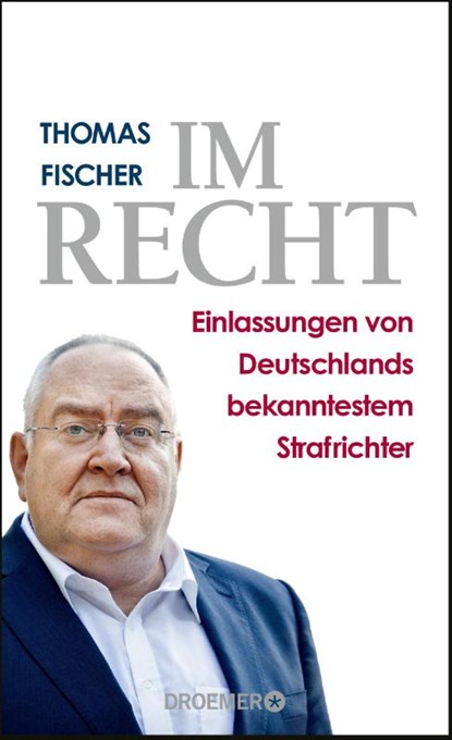 Im Recht, Thomas Fischer - Gebonden - 9783426276853