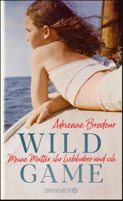 Wild Game, Adrienne Brodeur - Gebonden - 9783426278178