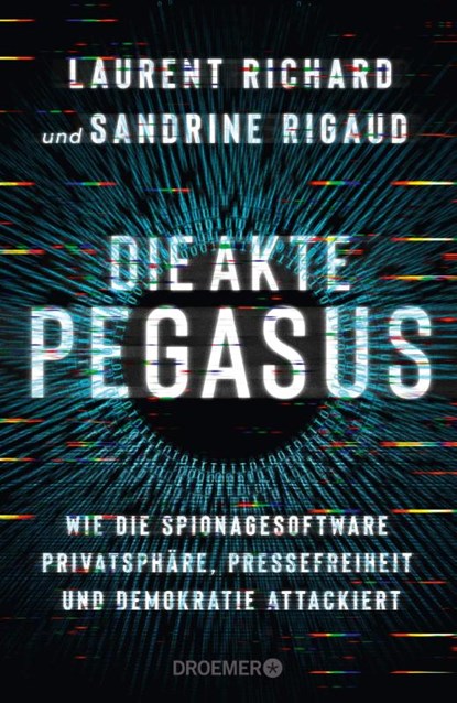 Die Akte Pegasus, Sandrine Rigaud ; Laurent Richard - Gebonden - 9783426278901
