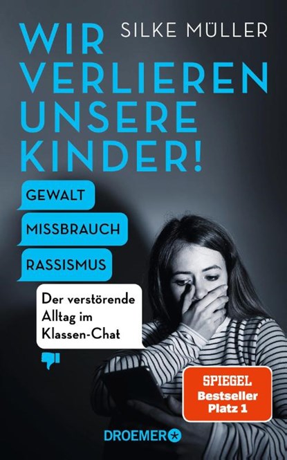 Wir verlieren unsere Kinder!, Silke Müller - Gebonden - 9783426278963