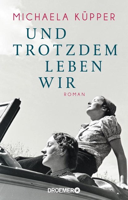 Und trotzdem leben wir, Michaela Küpper - Paperback - 9783426284049