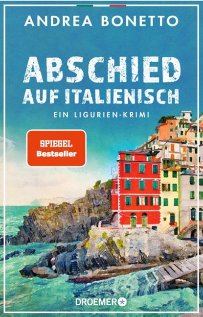 Abschied auf Italienisch, Andrea Bonetto - Paperback - 9783426284100
