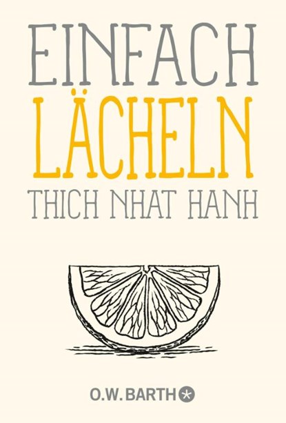 Einfach lächeln, Thich Nhat Hanh - Paperback - 9783426284995