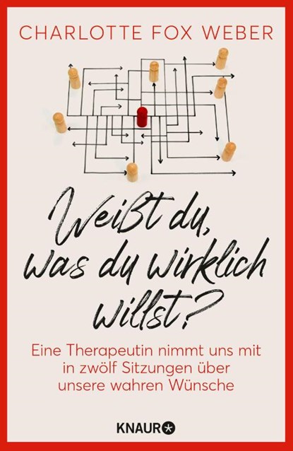 Weißt du, was du wirklich willst?, Charlotte Fox Weber - Gebonden - 9783426286142