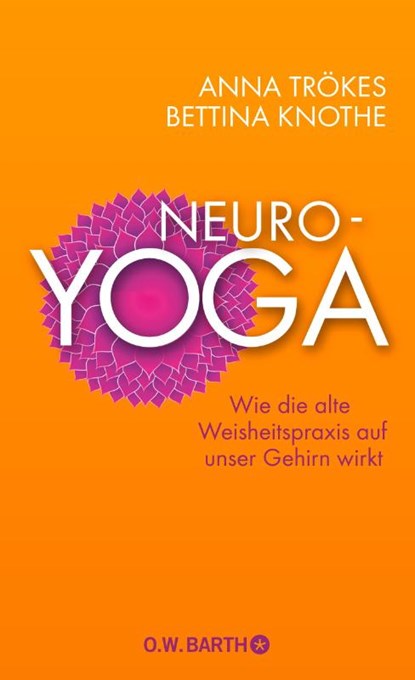 Neuro-Yoga, Anna Trökes ; Bettina Knothe - Gebonden - 9783426292297