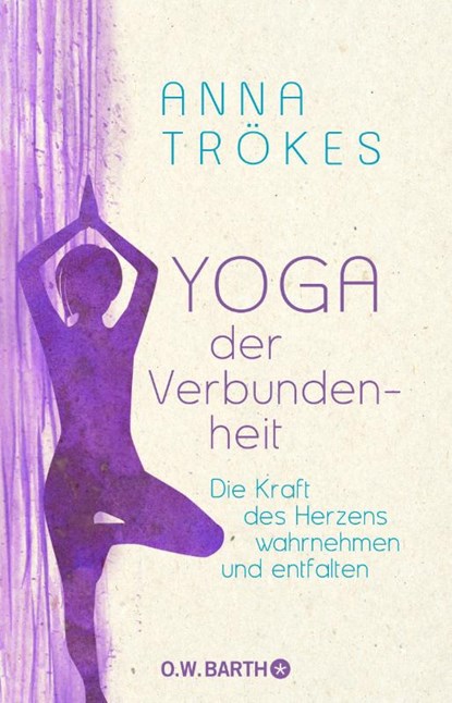 Yoga der Verbundenheit, Anna Trökes - Paperback - 9783426292648