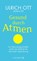 Gesund durch Atmen, Ulrich Ott ; Janika Epe - Gebonden - 9783426292761