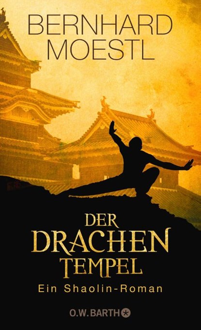 Der Drachentempel, Bernhard Moestl - Gebonden - 9783426292983