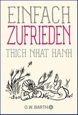 Einfach zufrieden - Thich Nhat Hanh - 9783426293065