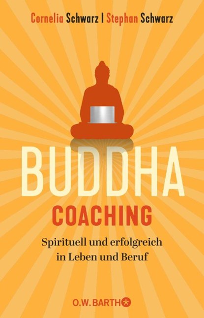 Buddha-Coaching, Stephan Schwarz ; Cornelia Schwarz - Paperback - 9783426293225