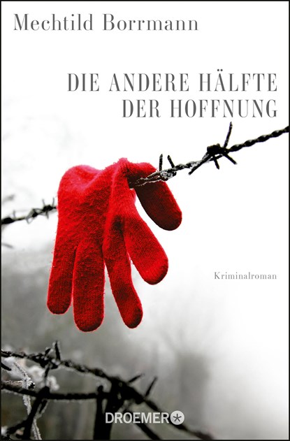Die andere Hälfte der Hoffnung, Mechtild Borrmann - Paperback - 9783426304839
