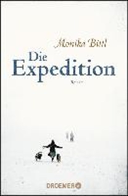 Die Expedition, BITTL,  Monika - Paperback - 9783426305027