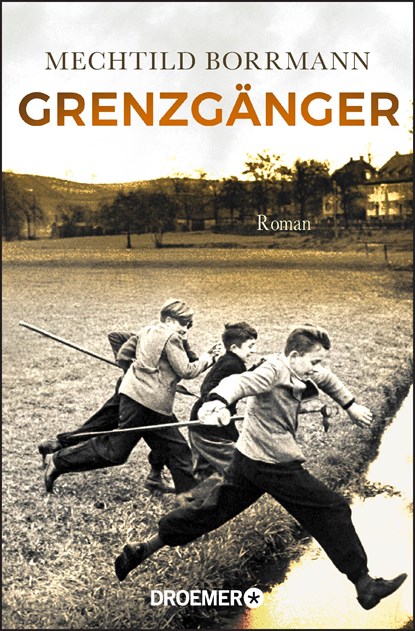 Grenzgänger, Mechtild Borrmann - Paperback - 9783426306086