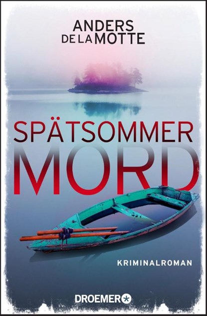 Spätsommermord, Anders De La Motte - Paperback - 9783426306277