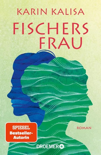 Fischers Frau, Karin Kalisa - Paperback - 9783426306840