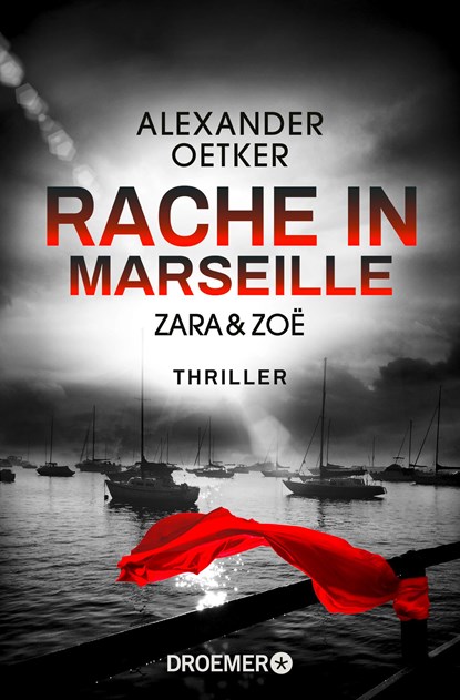 Zara und Zoë - Rache in Marseille, Alexander Oetker - Paperback - 9783426307168